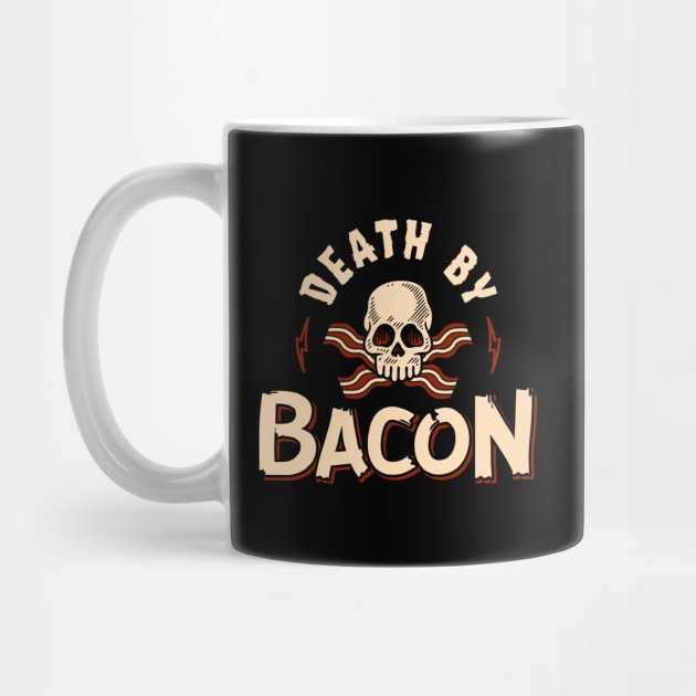 Death By Bacon by brogressproject